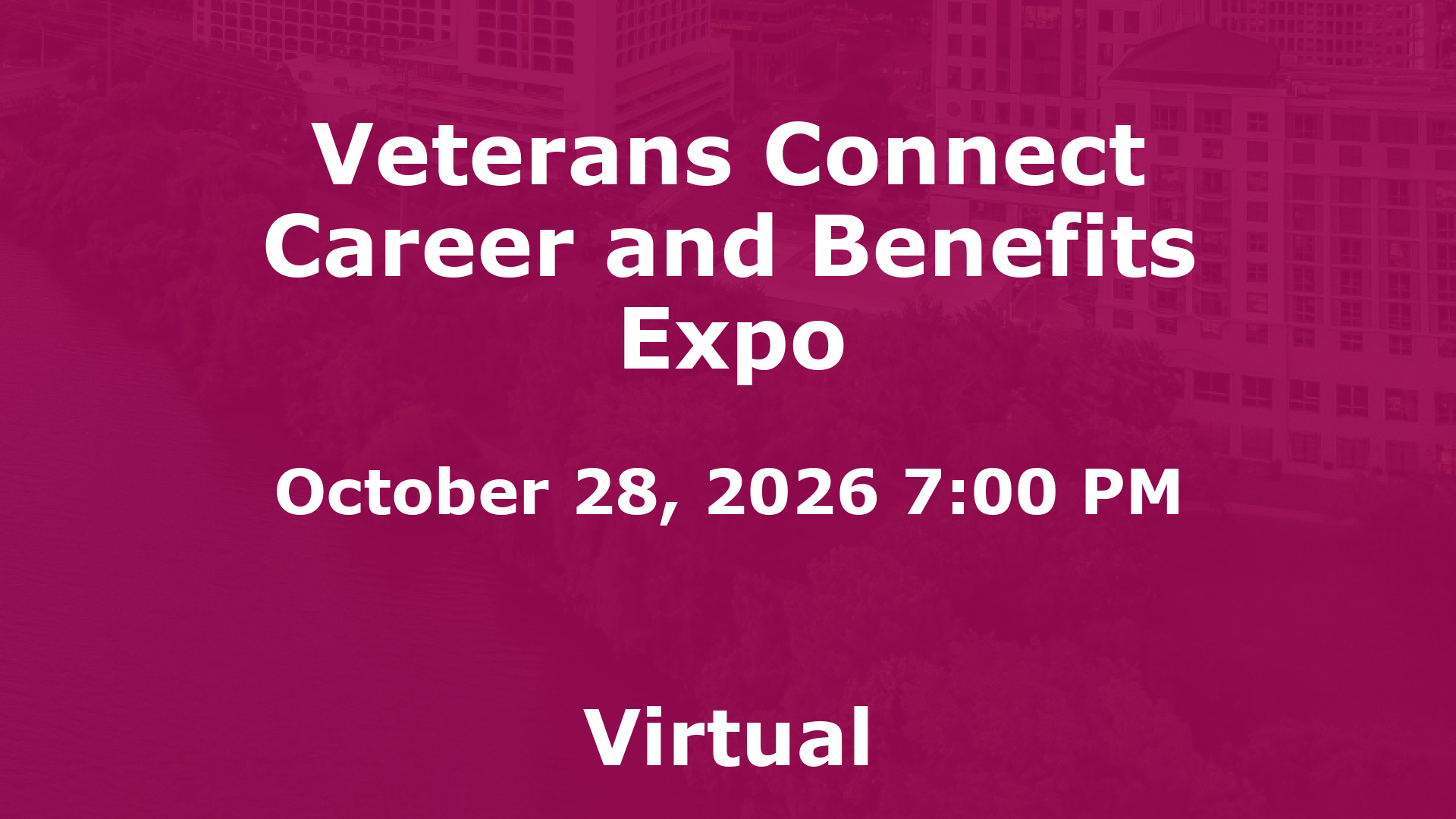 Veterans Connect Career and Benefits Expo event image